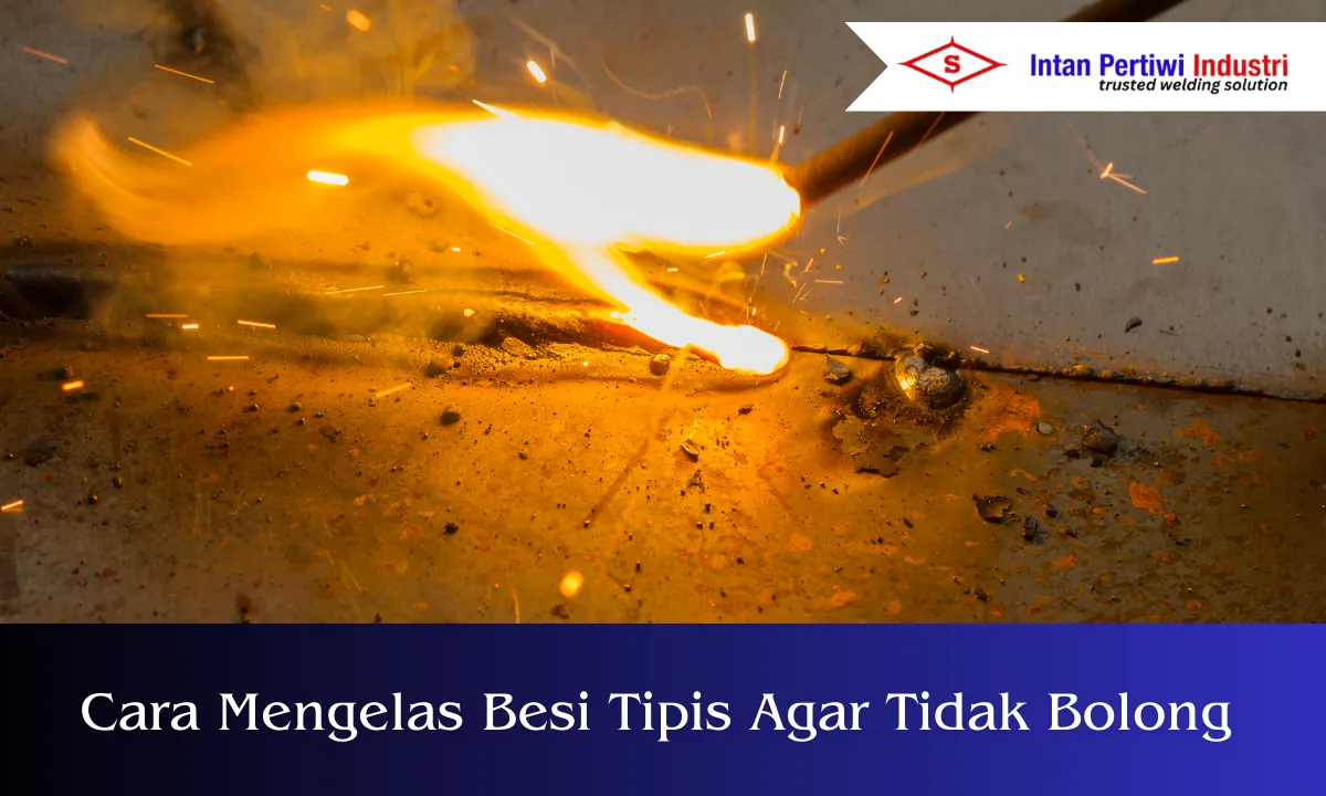 bagaimana cara mengelas besi tipis