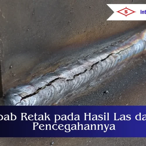 penyebab retak pada hasil las