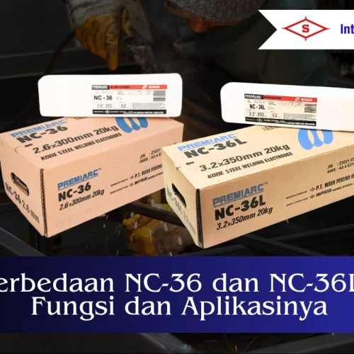 Perbedaan NC-36 dan NC-36L sebagai elektroda las stainless steel